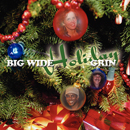 Big Wide Grin: Holiday